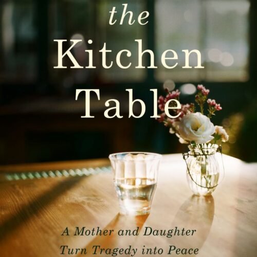 Across The Kitchen Table by Carla Seaquist: A Deeply Moving Journey Through Family Estrangement